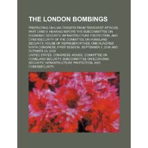  The London bombings protecting civilian targets from 