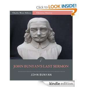 John Bunyans Last Sermon (Illustrated) John Bunyan, Charles River 