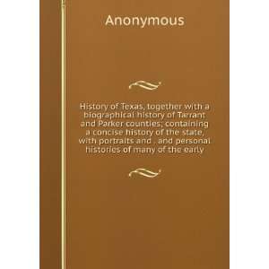   personal histories of many of the early Anonymous  Books