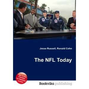  The NFL Today Ronald Cohn Jesse Russell Books