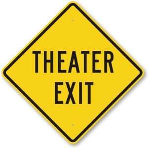  Theater Exit High Intensity Grade Sign, 24 x 24 Office 