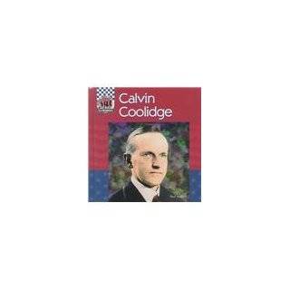 Calvin Coolidge (United States Presidents) by Paul Joseph (Jan 2000)
