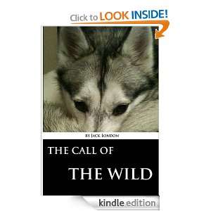 The Call of the Wild (Annotated) Jack London   Kindle 