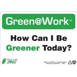 Zing Environmental Awareness Sign, Header Green at Work, How Can I 