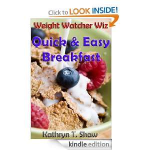 Weight Watcher Whiz Quick and Easy Breakfast (Quick and Easy Cookbook 