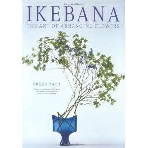  Ikebana The Art of Arranging Flowers [Hardcover] Shozo 