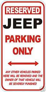 RESERVED JEEP PARKING ONLY STICKER / DECAL  