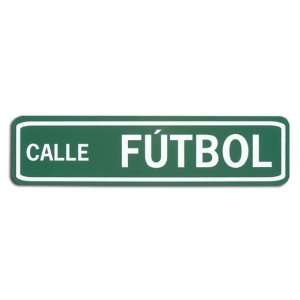  Calle Futbol Sign