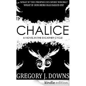 Chalice (A Novel in the Excather Cycle)