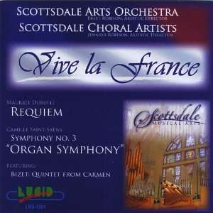   La France Scottsdale Arts Orchestra & Scottsdale Choral Arti Music