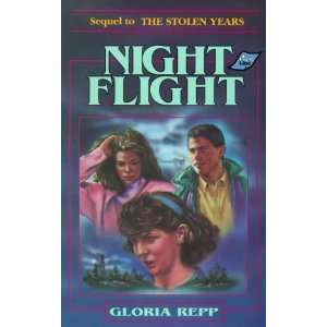 Night Flight [Paperback] Gloria Repp Books