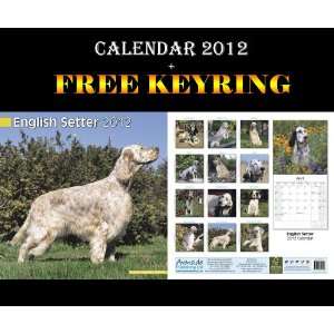  English Setter Dogs Calendar 2012 + Free Keyring AVONSIDE 