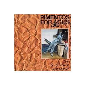  The 17 Minute Workout EP Pimentos for Gus Music