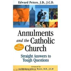  Annulments And The Catholic Church 