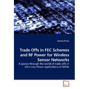  Schemes and RF Power for Wireless Sensor Networks A glance through 