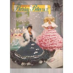  Fashion Doll Birthday Belles Vol. II (Annies Attic, 87B21 