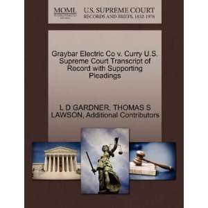  Graybar Electric Co v. Curry U.S. Supreme Court Transcript 