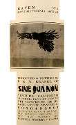 Sine Qua Non Raven Series Grenache 2006 