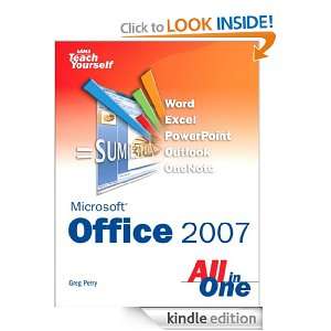 Sams Teach Yourself Microsoft Office 2007 All in One [Kindle Edition]