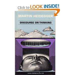    Discourse on Thinking (9780060638528) Martin Heidegger Books