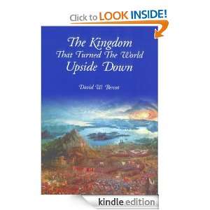  The Kingdom That Turned the World Upside Down eBook David 