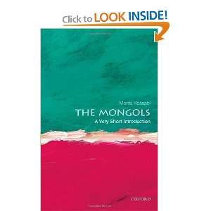  The Mongols A Very Short Introduction [Paperback] Morris 
