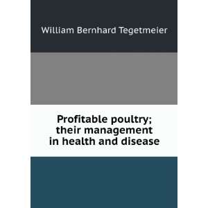  Profitable poultry William Bernhard Tegetmeier Books
