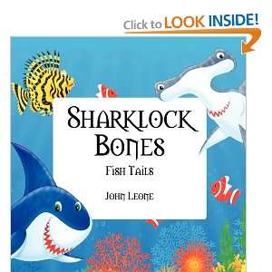    Sharklock Bones Fish Tails (9781432780630) John Leone Books