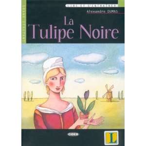  La Tulipe Noire (9783468484230) Alexandre Dumas Books