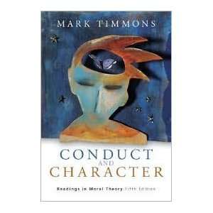  Conduct and Character 5th (fifth) edition Text Only Mark 