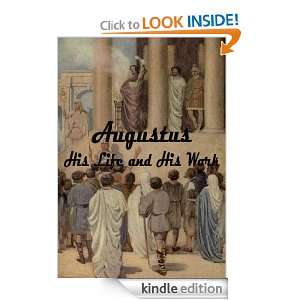 Augustus His Life and His Work Rene Francis  Kindle 