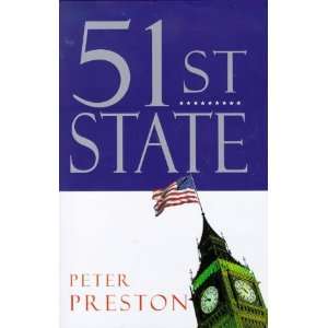  51st State (9780670881079) PETER PRESTON Books