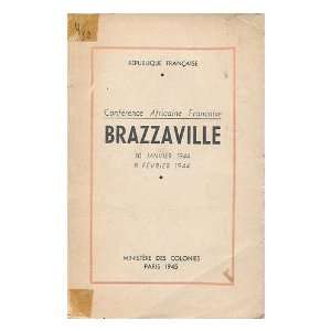  Francaise, Brazzaville, 30 Janvier 1944 8 Fevrier 1944 Congo 