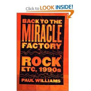   Factory Rock Etc. 1990s (9780765303523) Paul Williams Books