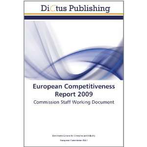  European Competitiveness Report 2009 Commission Staff 