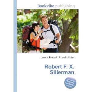  Robert F. X. Sillerman Ronald Cohn Jesse Russell Books