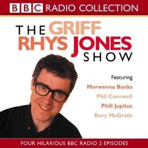  Rhys Jones Show (Radio Collection) (9780563536185) Griff Rhys Jones 