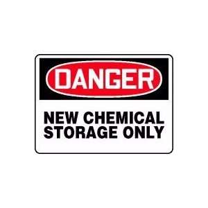  DANGER NEW CHEMICAL STORAGE ONLY 10 x 14 Dura Fiberglass 