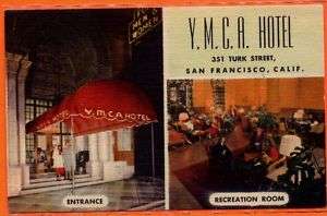 San Francisco, CA, Y. M. C. A. Hotel 351 Turk Street  