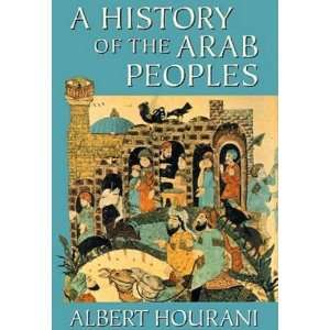History of the Arab Peoples Albert Hourani  Books