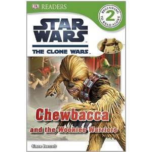  Chewbacca and the Wookiee Warriors. (Beginning to Read 
