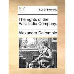  The rights of the East India Company. (9781170466001 