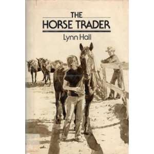  The Horse Trader (9780684168524) Lynn Hall Books