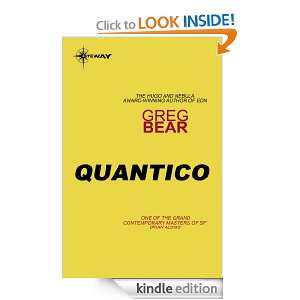 Quantico Quantico Book One Greg Bear  Kindle Store