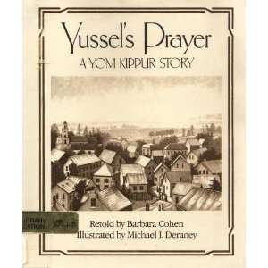  Yussels Prayer  A Yom Kippur Story Barbara Cohen 