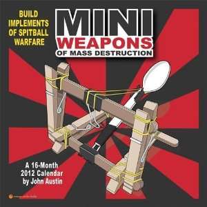  Miniweapons of Mass Destruction 2012 Wall Calendar #51053 