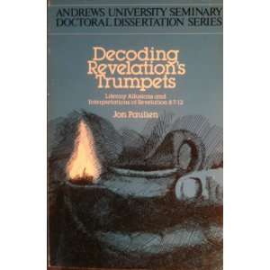  Decoding Revelations Trumpets Literary Allusions and 