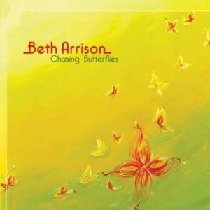  Chasing Butterflies Beth Arrison Music
