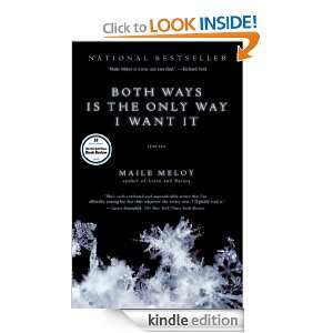 Both Ways is the Only Way I Want It Maile Meloy  Kindle 