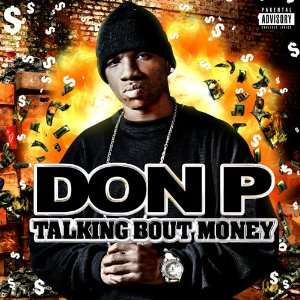  Talkin Bout Money Don P Music